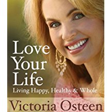 Love Your Life Audio CD - Victoria Osteen